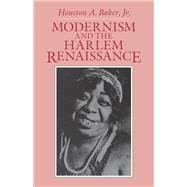 Modernism and the Harlem Renaissance,9780226035246