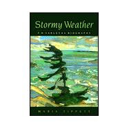 Stormy Weather Vol. 1 : F. H. Varley, a Biography