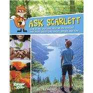 Ask Scarlett Can Being Outside Help Me De-Stress? And More Questions About Nature and You