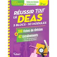 Réussir tout le DEAS en 100 fiches de révision et 42 entraînements