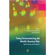 Tuning Semiconducting and Metallic Quantum Dots: Spectroscopy and Dynamics