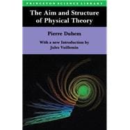 The Aim and Structure of Physical Theory