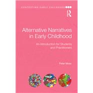 Alternative Narratives in Early Childhood