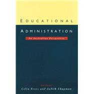 Educational Administration : An Australian Perspective