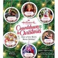 Hallmark Channel Countdown to Christmas - USA TODAY BESTSELLER Have a Very Merry Movie Holiday