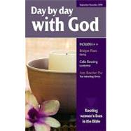 Day by Day With God: Rooting Women's Lives in the Bible