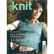 Knit: Wrapped Up in a Winter Romance 45 Chic & Cosy Knits Made with Love