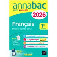 Annales du bac 2026 - Annabac Français 1re technologique (bac de français écrit & oral)