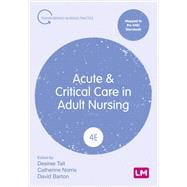 Acute and Critical Care in Adult Nursing