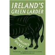 Ireland’s Green Larder