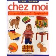 First French: Chez Moi