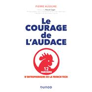 Le courage de l'audace