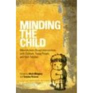Minding the Child: Mentalization-Based Interventions with Children, Young People and their Families