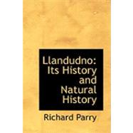 Llandudno : Its History and Natural History