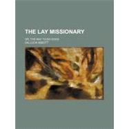 The Lay Missionary