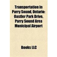 Transportation in Parry Sound, Ontario : Oastler Park Drive, Parry Sound Area Municipal Airport