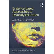 Evidence-based Approaches to Sexuality Education