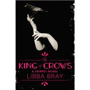 The King of Crows: The Diviners 4