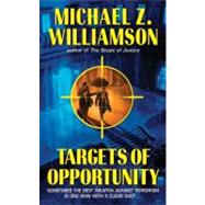 Targets Of Opportunity