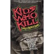 Kids Who Kill