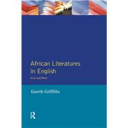 African Literatures in English: East and West