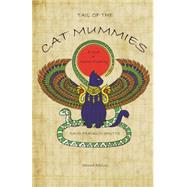 Tail of the Cat Mummies