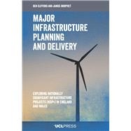 Major Infrastructure Planning and Delivery