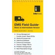 EMS Field Guide: Basic & Intermediate Version