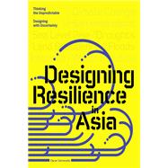 Design Resilience in Asia