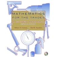 Mathematics for the Trades : A Guided Approach