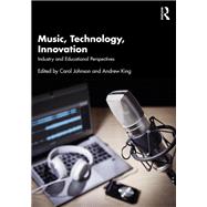 Music, Technology, Innovation
