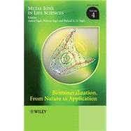 Biomineralization From Nature to Application, Volume 4