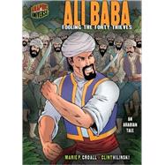 Graphic Myths and Legends: Ali Baba