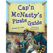 Cap’n Mcnasty’s Pirate Guide