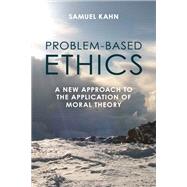 Problem-Based Ethics book cover, ISBN 9781538195253