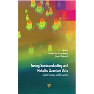 Tuning Semiconducting and Metallic Quantum Dots