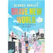 Brave New World: A Graphic Novel
