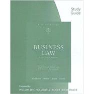Study Guide for Clarkson/Jentz/Cross/Miller’s Business Law: Text and Cases, 11th