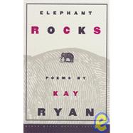 Elephant Rocks : Poems