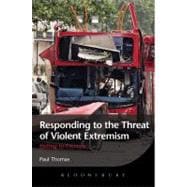 Responding to the Threat of Violent Extremism Failing to Prevent