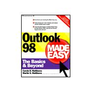 Outlook 98 Made Easy : The Basics and Beyond