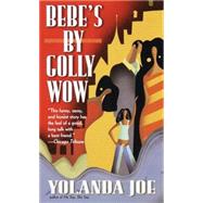 Bebe's By Golly Wow