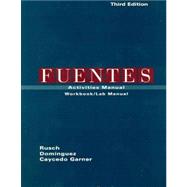 Workbook with Lab Manual and Video Manual for Rusch’s Fuentes: Conversacion y gramatica, 3rd