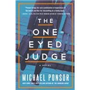 The One-Eyed Judge A Novel