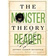 The Monster Theory Reader