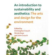 An Introduction to Sustainability and Aesthetics