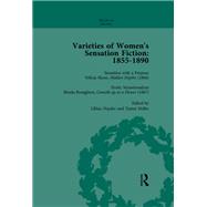 Varieties of Women's Sensation Fiction, 1855-1890 Vol 4