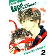 Land of the Blindfolded - VOL 02