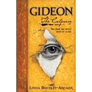 Gideon the Cutpurse; Being the First Part of the Gideon Trilogy
