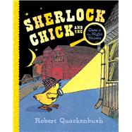 Sherlock Chick and the Case of the Night Noises